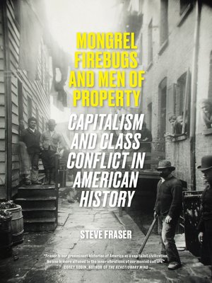 cover image of Mongrel Firebugs and Men of Property